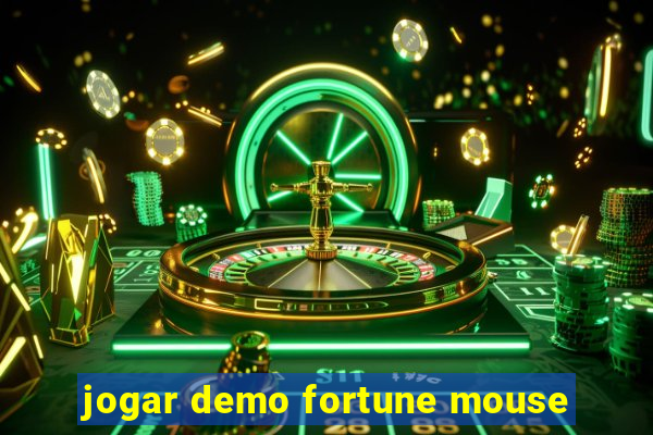 jogar demo fortune mouse